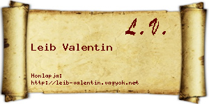 Leib Valentin névjegykártya